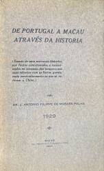 DE PORTUGAL A MACAU ATRAVÉS DA HISTORIA.